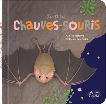 Couverture du livre « Les p'tites chauves-souris (2021) » de Lecoeuvre/Colombier aux éditions Ricochet