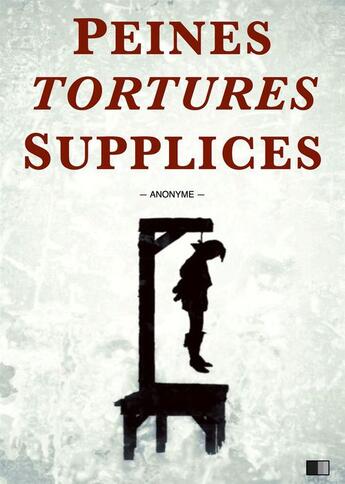 Couverture du livre « Peines, tortures et supplices » de  aux éditions Fv Editions