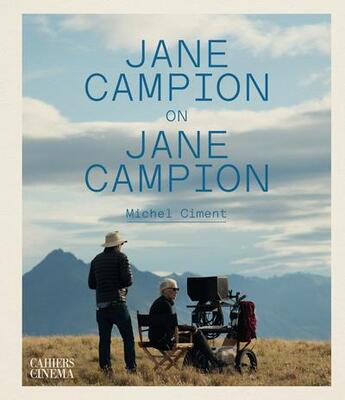 Couverture du livre « Jane Campion on Jane Campion » de Michel Ciment aux éditions Cahiers Du Cinema