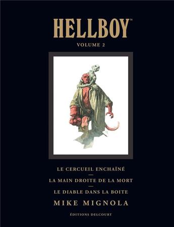 Couverture du livre « Hellboy deluxe Tome 2 » de Mike Mignola et Collectif aux éditions Delcourt