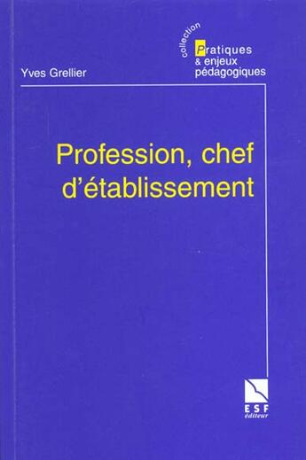 Couverture du livre « Profession chef d'etablissement n17 » de Grellier/Vandevoorde aux éditions Esf