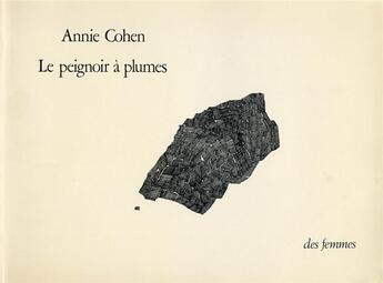 Couverture du livre « Le peignoir à plumes » de Annie Cohen aux éditions Des Femmes