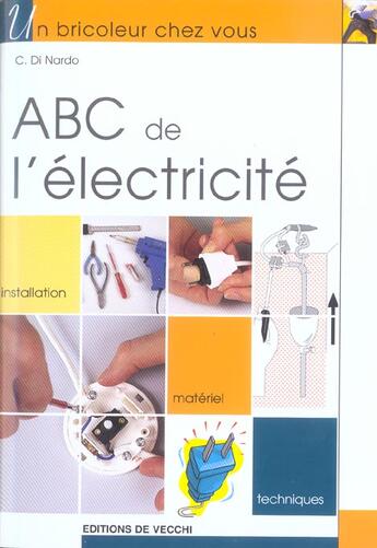 Couverture du livre « Abc de l'electricite » de C Di Nardo aux éditions De Vecchi
