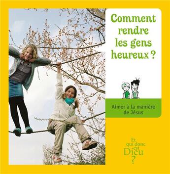 Couverture du livre « Module E4 ; comment rendre les gens heureux ? aimer à la manière de Jésus » de  aux éditions Crer-bayard