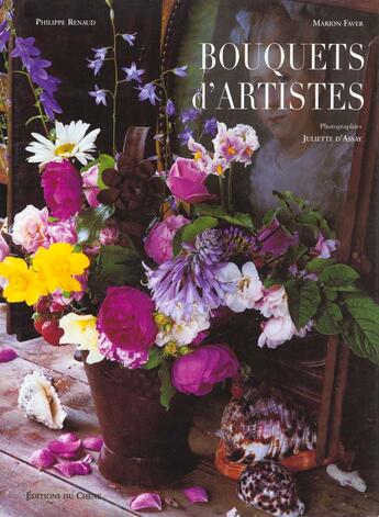 Couverture du livre « Bouquets D'Artistes » de Philippe Renaud aux éditions Chene