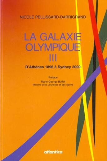 Couverture du livre « La galaxie olympique iii » de Pellissard aux éditions Atlantica