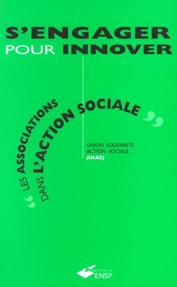 Couverture du livre « S Engager Pour Innover » de Adages aux éditions Ehesp