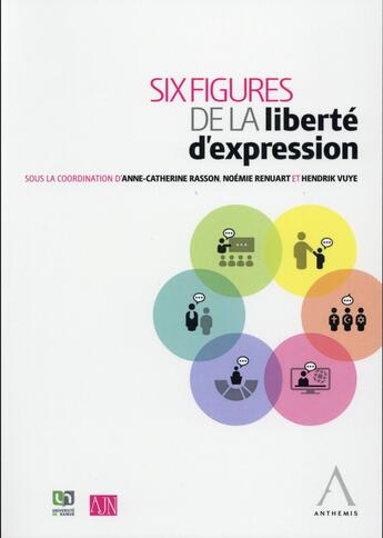 Couverture du livre « Six figures de la liberté d'expression » de  aux éditions Anthemis