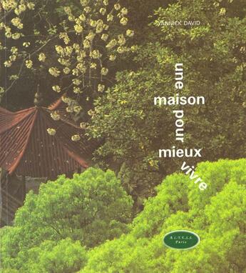 Couverture du livre « Maison pour mieux vivre » de  aux éditions Altess