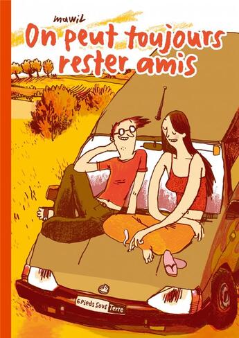 Couverture du livre « On peut toujours rester amis » de Mawil aux éditions Six Pieds Sous Terre