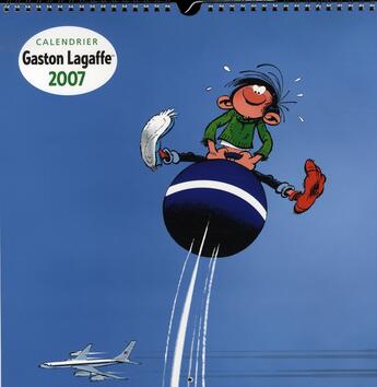 Couverture du livre « Calendrier Gaston Lagaffe 2007 » de Franquin aux éditions Marsu Productions