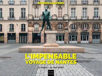 Couverture du livre « L'impensable voyage de Nantes ; 17 mars-11 mai 2020 » de Romain Gautron aux éditions Coiffard