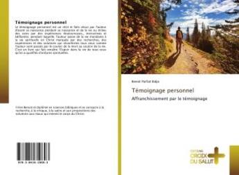 Couverture du livre « Temoignage personnel - affranchissement par le temoignage » de Bidjo Benoit aux éditions Croix Du Salut