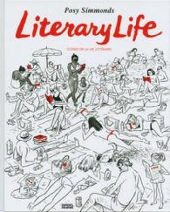 Couverture du livre « Literary life » de Posy Simmonds aux éditions Jonathan Cape