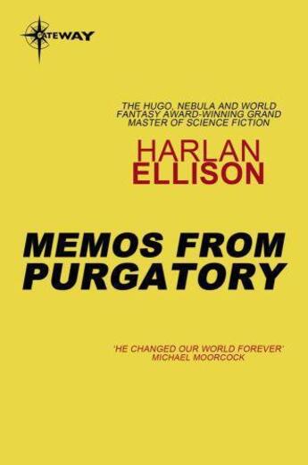 Couverture du livre « Memos from Purgatory » de Harlan Ellison aux éditions Orion Digital