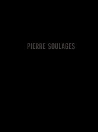 Couverture du livre « Pierre soulages new paintings » de  aux éditions Levy Gorvy