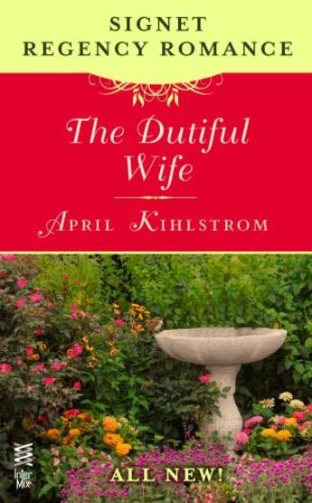 Couverture du livre « The Dutiful Wife » de Kihlstrom April aux éditions Penguin Group Us