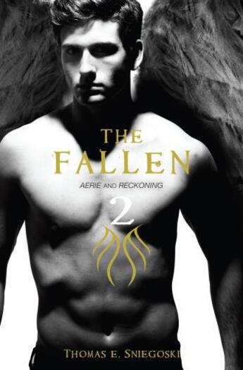 Couverture du livre « The Fallen 2 » de Sniegoski Thomas E aux éditions Simon Pulse