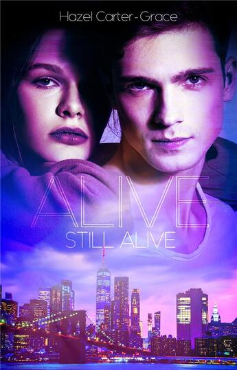 Couverture du livre « Alive Tome 3 » de Hazel Carter-Grace aux éditions Hlab