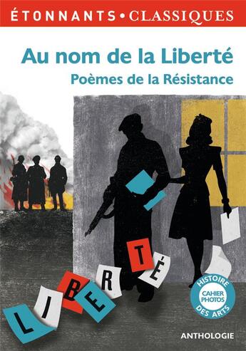 Couverture du livre « Au nom de la liberté ; poèmes de la résistance » de  aux éditions Flammarion