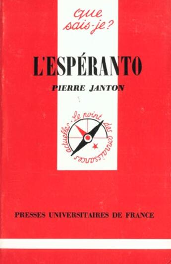 Couverture du livre « L'esperanto qsj 1511 » de Janton P aux éditions Que Sais-je ?