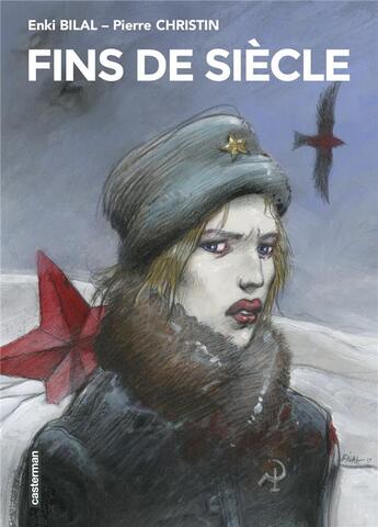 Couverture du livre « Fins de siecle » de Enki Bilal et Pierre Christin aux éditions Casterman