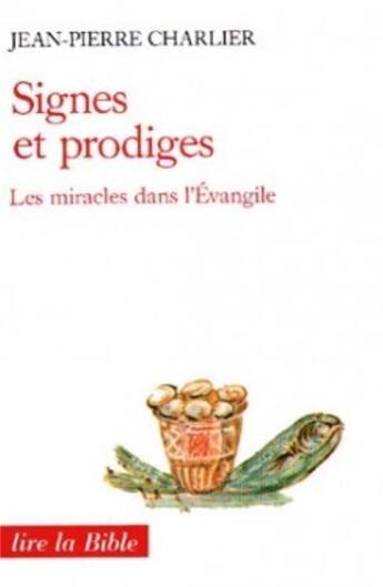 Couverture du livre « Signes et prodiges » de Charlier Jean-Pierre aux éditions Cerf