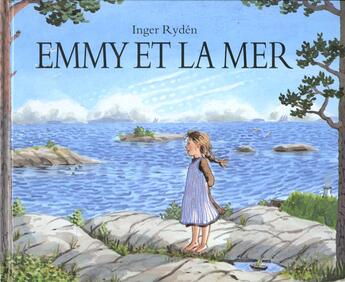 Couverture du livre « Emmy et la mer » de Ryden Inger aux éditions Ecole Des Loisirs