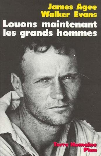 Couverture du livre « Louons maintenant les grands hommes » de Agee Evans aux éditions Plon