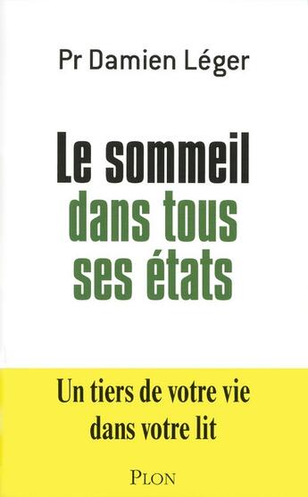 Couverture du livre « Le sommeil dans tous ses états » de Leger Damien Pr aux éditions Plon