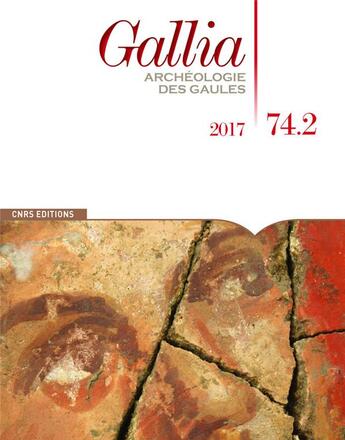 Couverture du livre « Gallia 74-2 » de Martial Monteil aux éditions Cnrs