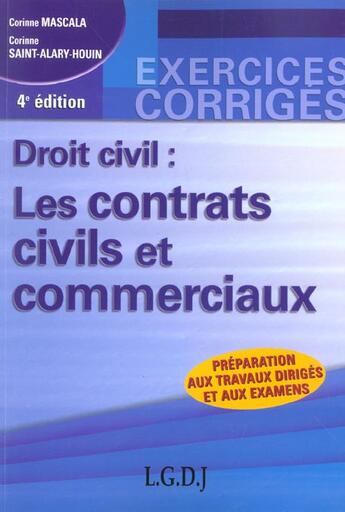 Couverture du livre « Ex. corr. contrats civils et commerciaux (4e édition) » de Mascala/Saint Alary aux éditions Lgdj