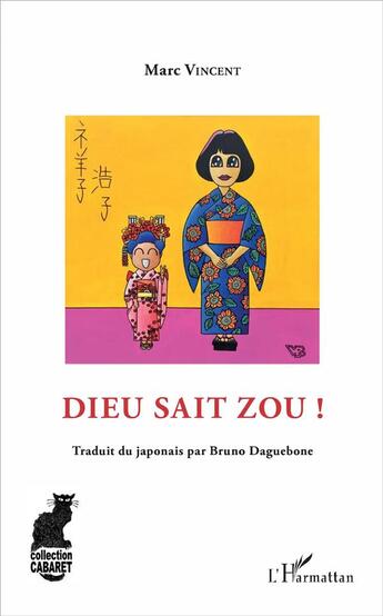 Couverture du livre « Dieu sait zou ! » de Marc Vincent aux éditions L'harmattan