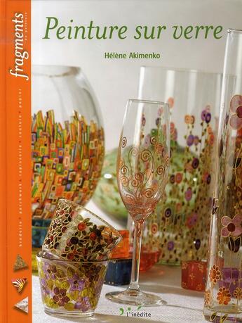 Couverture du livre « Peinture sur verre » de Akimenko H. aux éditions L'inedite