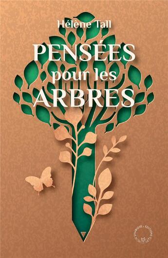 Couverture du livre « Pensées pour les arbres » de Helene Tall aux éditions Symbiose