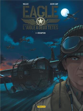 Couverture du livre « Eagle, l'aigle à deux têtes Tome 4 : rédemption » de Wallace et Julien Camp aux éditions Zephyr