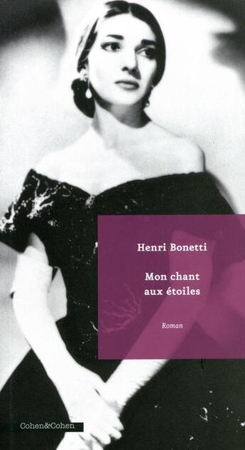 Couverture du livre « Mon chant aux étoiles » de Henri Bonetti aux éditions Cohen Et Cohen