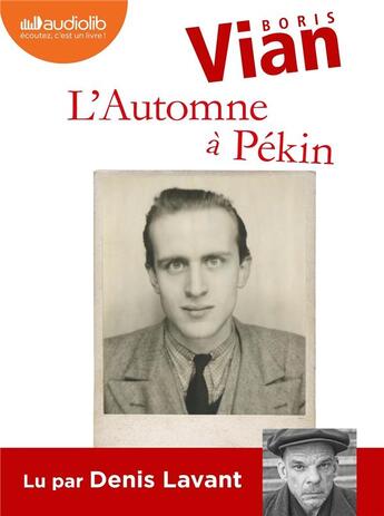 Couverture du livre « L'automne a pekin - livre audio 1 cd mp3 » de Boris Vian aux éditions Audiolib