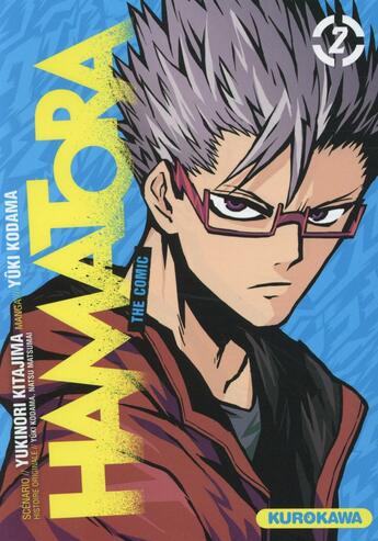 Couverture du livre « Hamatora Tome 2 » de Yukinori Kitajima aux éditions Kurokawa