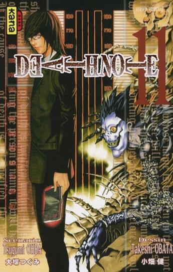 Couverture du livre « Death note Tome 11 » de Takeshi Obata et Tsugumi Ohba aux éditions Kana