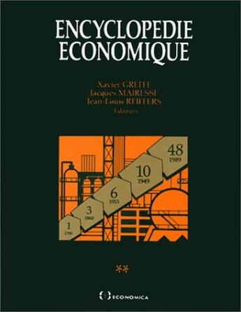 Couverture du livre « Encyclopedie Economique » de Greffe/Xavier aux éditions Economica