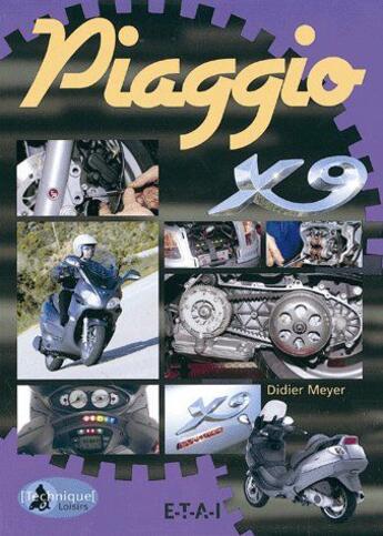 Couverture du livre « Piaggio x9 » de Etai aux éditions Etai