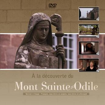 Couverture du livre « A la découverte du Mont Ste Odile DVD + livret » de Koehler + Fischer aux éditions Signe