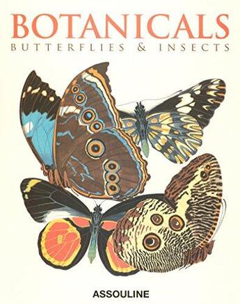 Couverture du livre « Botanicals ; butterflies & insects » de  aux éditions Assouline