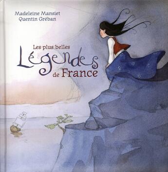 Couverture du livre « Les plus belles legendes de france » de Mansiet/Greban aux éditions Hemma