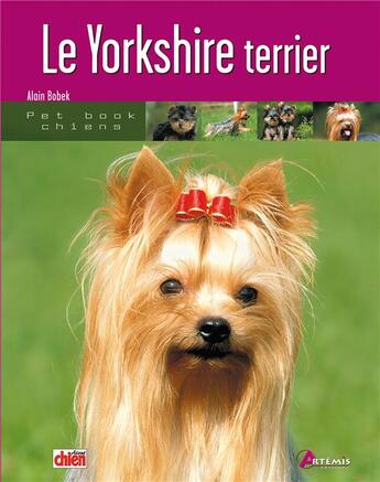 Couverture du livre « Le yorkshire terrier » de  aux éditions Artemis