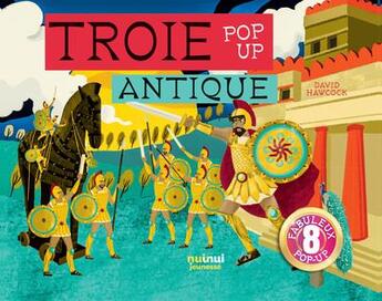 Couverture du livre « Troie antique » de David Hawcock aux éditions Nuinui Jeunesse