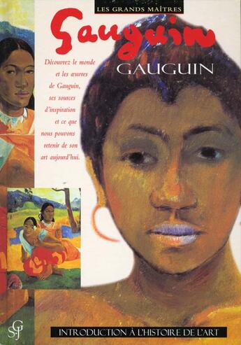 Couverture du livre « Gauguin » de David Spence aux éditions Guy Saint-jean