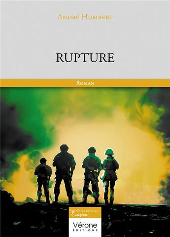 Couverture du livre « Rupture » de Andre Humbert aux éditions Verone