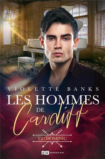 Couverture du livre « Les hommes de Cardiff t.2 ; Dominic » de Violette Banks aux éditions Mxm Bookmark